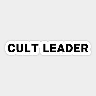 Cult Leader Sticker